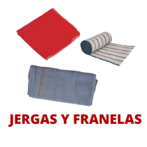 Jergas y Franelas